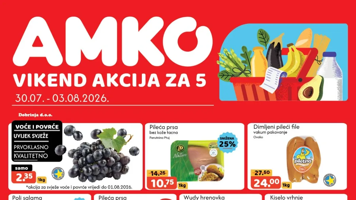 AMKO vikend akcija do 03.08.2026. donosi popuste do 49% na prehranu, meso, mliječne proizvode, piće i proizvode za domaćinstvo.