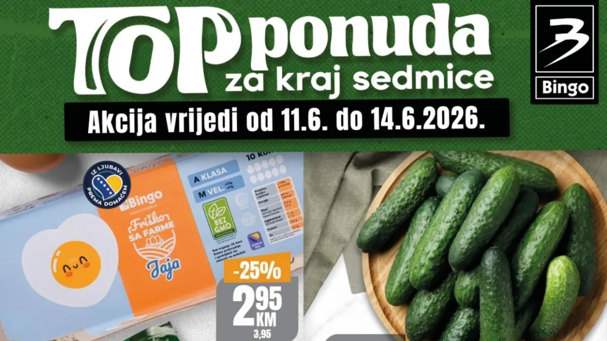 Bingo Top ponuda za kraj sedmice od 11.06. do 14.06.2026 – jaja, krastavci, kečap i napolitanke na akciji