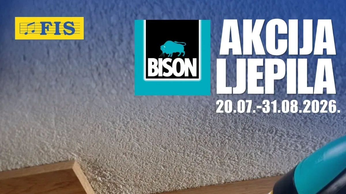 FIS Bison akcija ljepila do 31.08.2026. – super ljepila, montažna ljepila, silikoni, epoksidi i sredstva za uklanjanje plijesni po sniženim cijenama