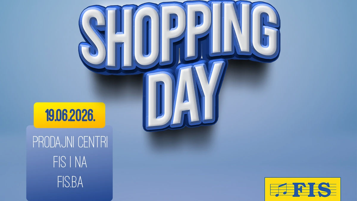 Shopping Day u FIS centrima 19.06.2026 – popust na cjelokupan asortiman