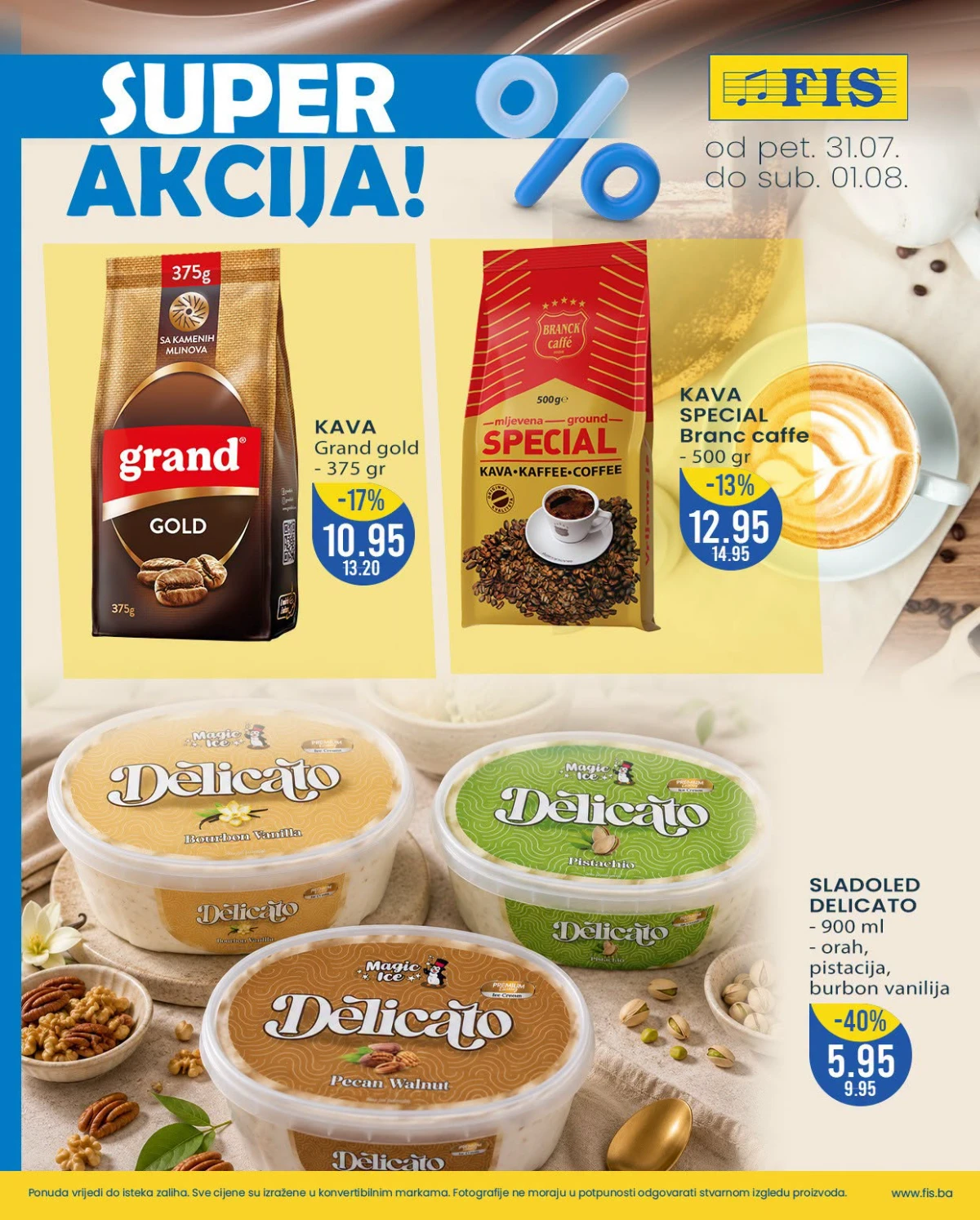 FIS Super akcija – Grand Gold, Branc kafa i Delicato sladoled na akciji