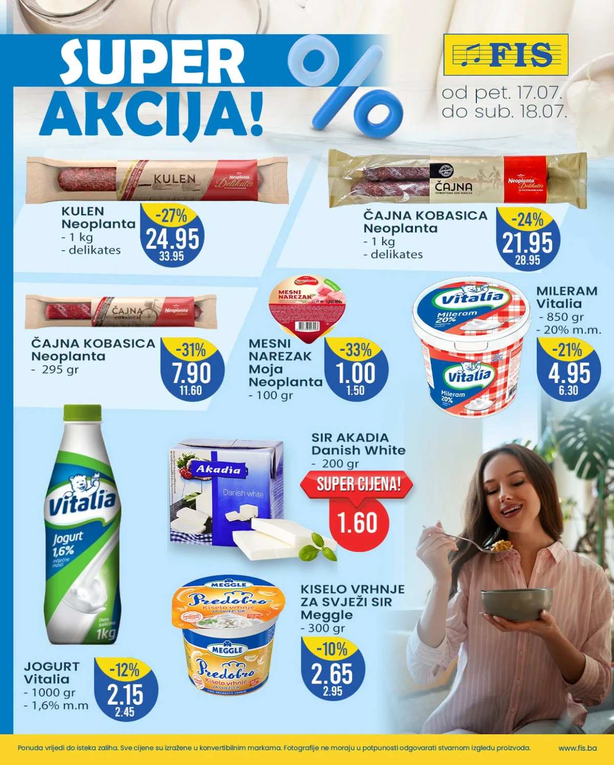 FIS vikend akcija 17.07. do 18.07.2026. – suhomesnati proizvodi, sirevi, mliječni proizvodi i prehrana po akcijskim cijenama