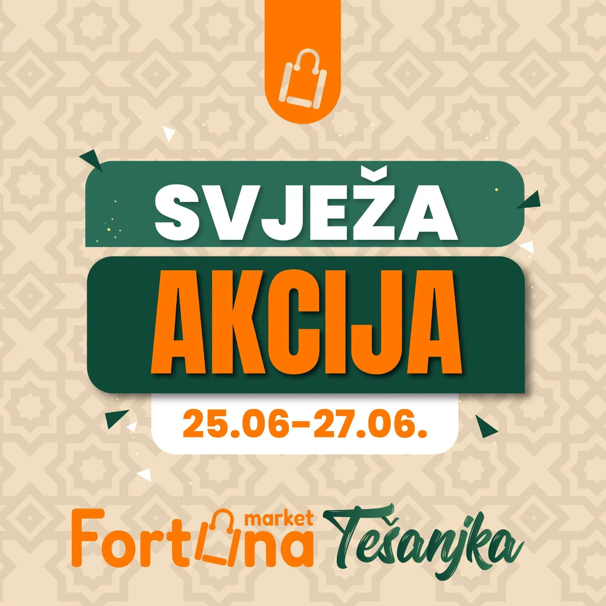 Fortuna Market Tešanjka svježa akcija od 25.06. do 27.06.2026 uz niže cijene voća i povrća