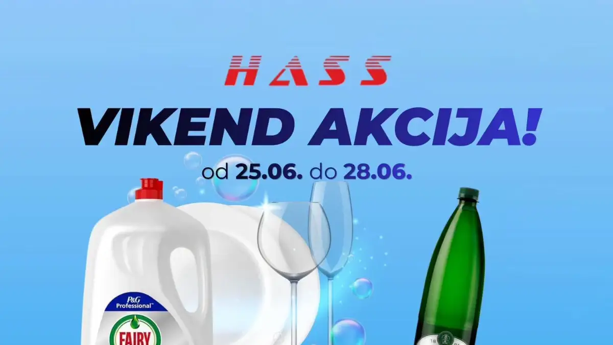 HASS vikend akcija od 25. do 28.06.2026. – vikend ponuda sa sniženim cijenama za svakodnevnu kupovinu