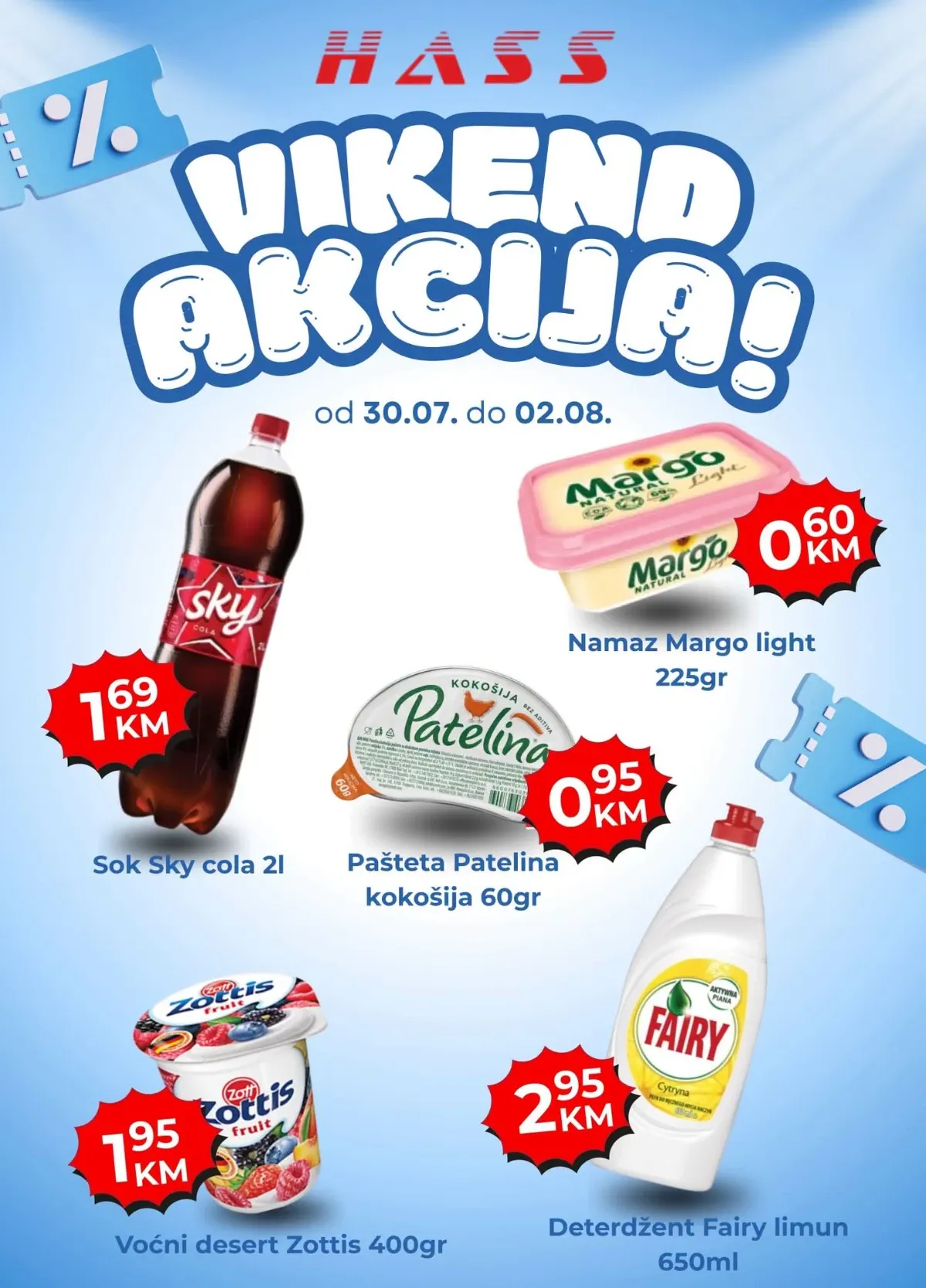 HASS vikend akcija do 02.08.2026. – Sky Cola, Margo Light, Fairy, Paštelina i drugi proizvodi po super cijenama