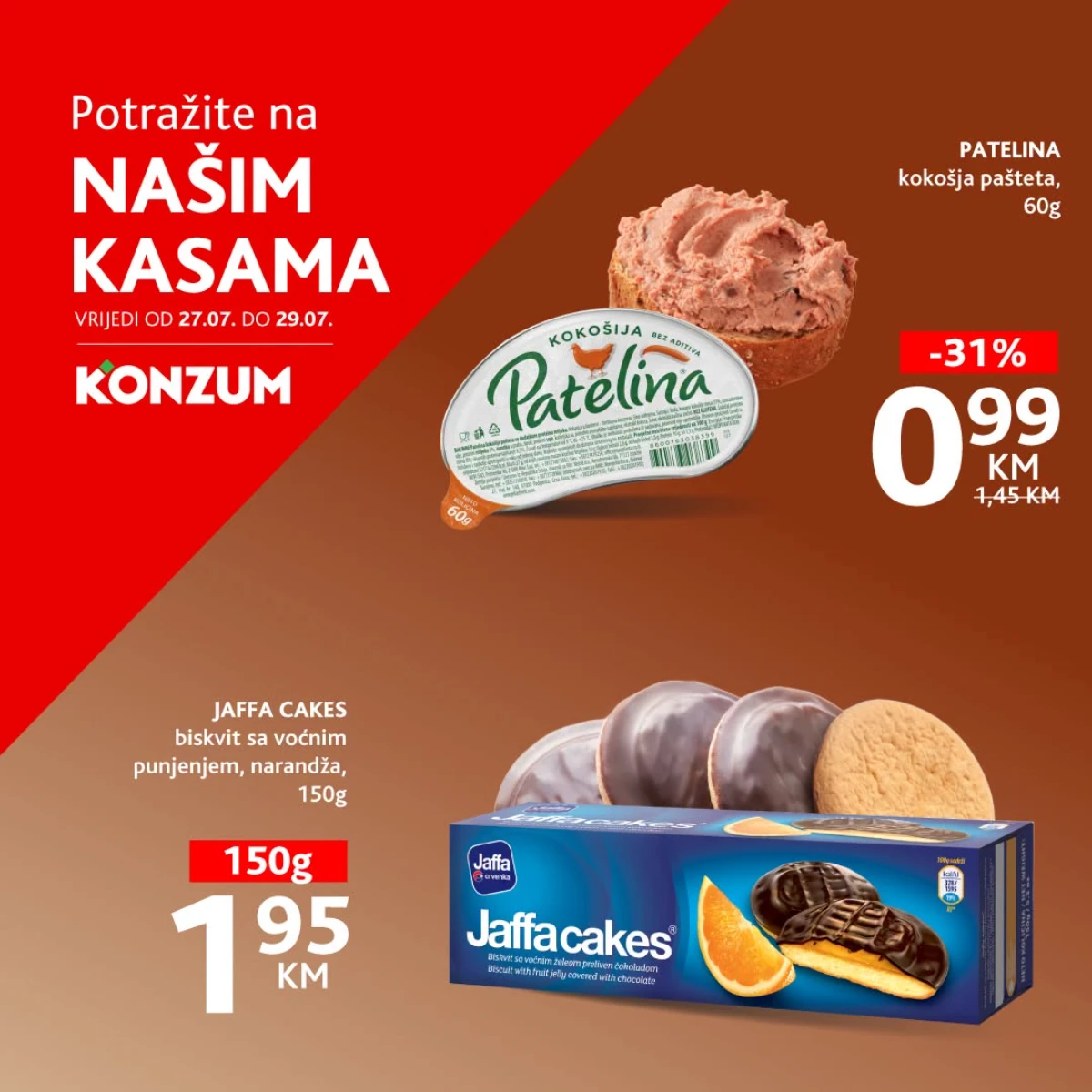 Konzum i Mercator akcija na kasama do 29.07.2026. – Patelina kokošja pašteta 60 g za 0,99 KM i Jaffa Cakes 150 g za 1,95 KM