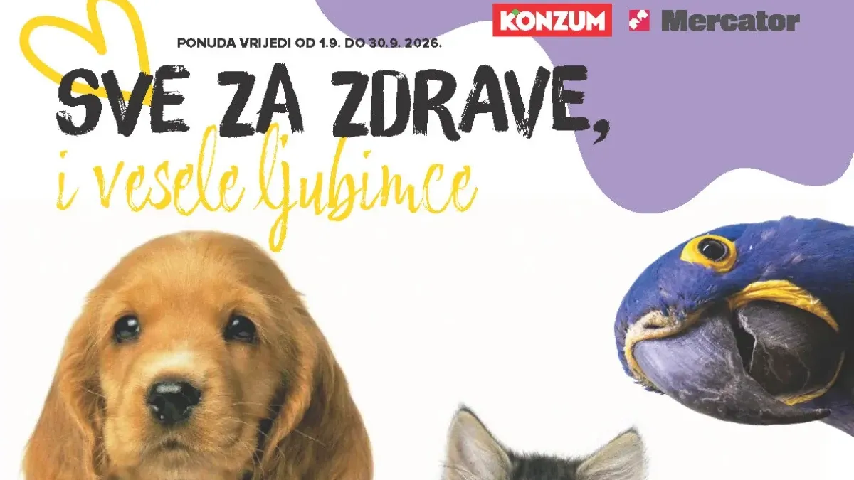 Konzum i Mercator katalog za ljubimce od 01.09. do 30.09.2026. – hrana, poslastice i pijesak za pse i mačke uz sniženja do 35%