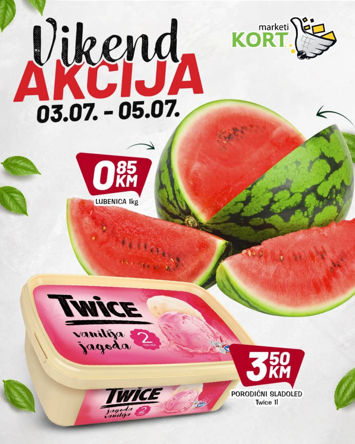 Kort Marketi vikend akcija – lubenica i porodični sladoledi po akcijskim cijenama