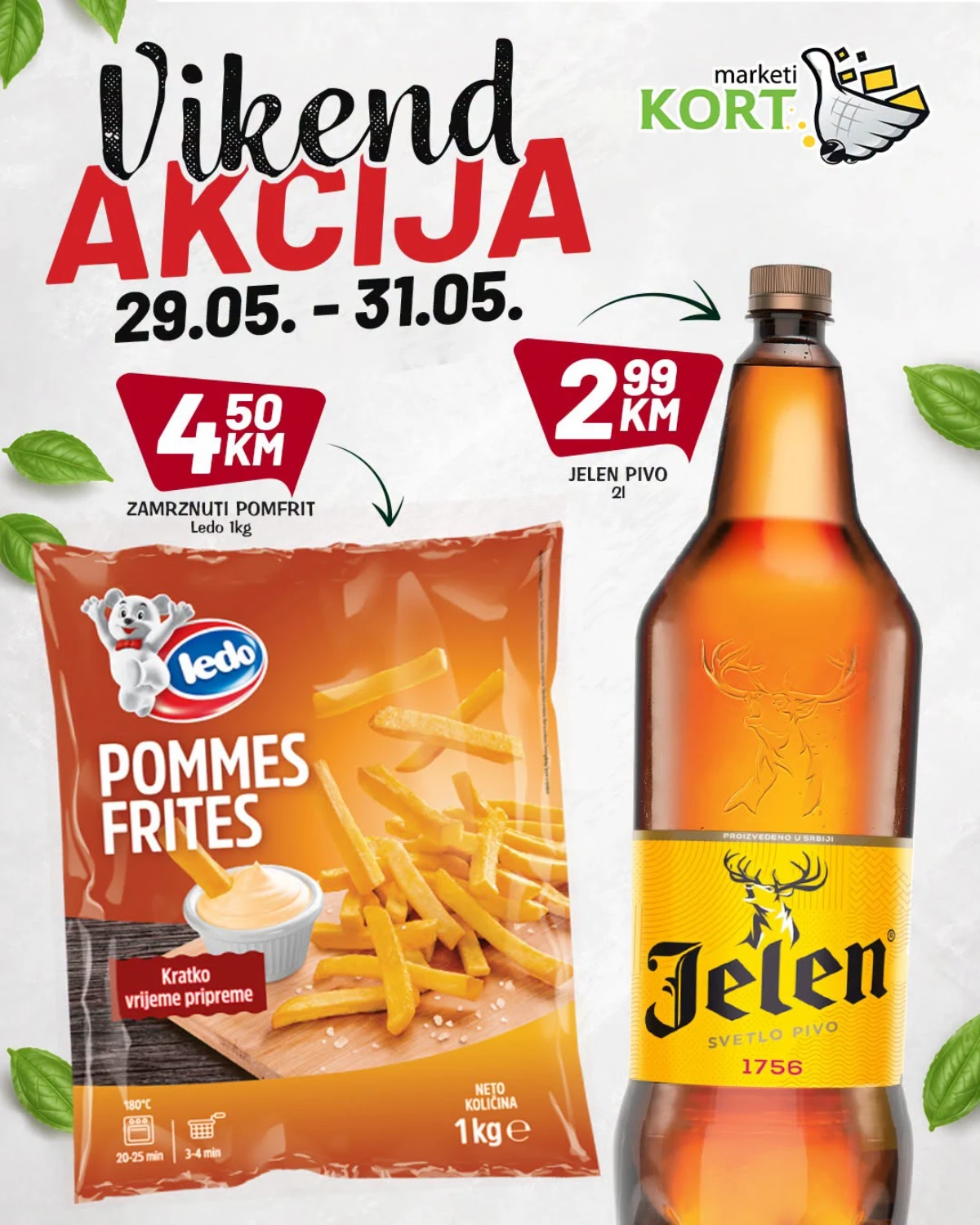 Kort Marketi vikend akcija – zamrznuti pomfrit 4,50 KM i Jelen pivo 2 l 2,99 KM