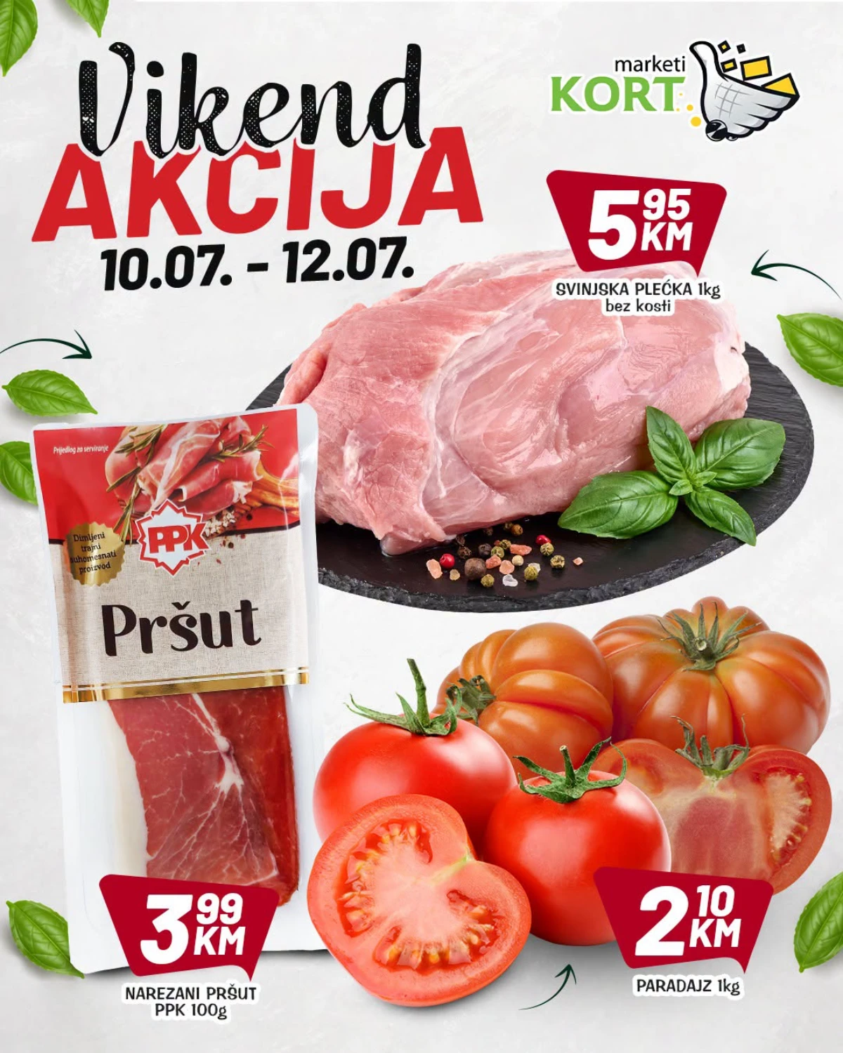 Kort Market vikend akcija od 10. do 12.07.2026. – svinjska plećka, pršut i paradajz na akciji