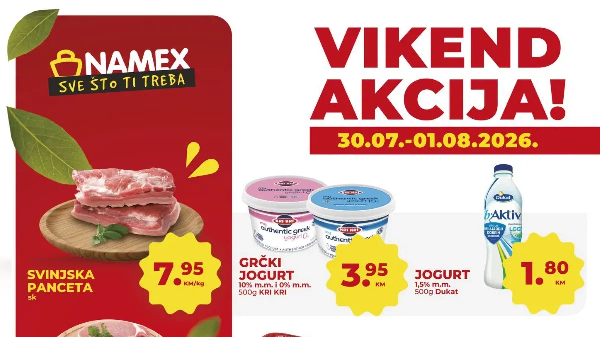 Namex vikend akcija do 01.08.2026. donosi top ponude na meso, mliječne proizvode, voće, povrće i prehrambene artikle.