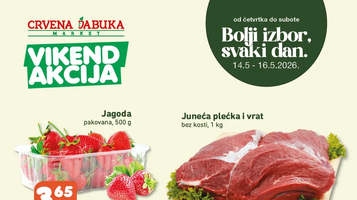 Crvena Jabuka vikend akcija 14-16.05.2026 jagode 3,65 KM juneća plećka i vrat 19,95 KM dimljena pileća prsa 12,95 KM i toalet papir Deluxe Care 4,95 KM