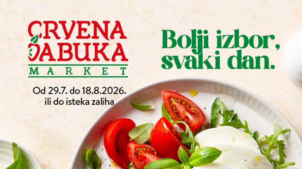 Crvena Jabuka akcija do 18.08.2026. – popusti do 40% na prehranu, delikatese i proizvode za svakodnevnu kupovinu