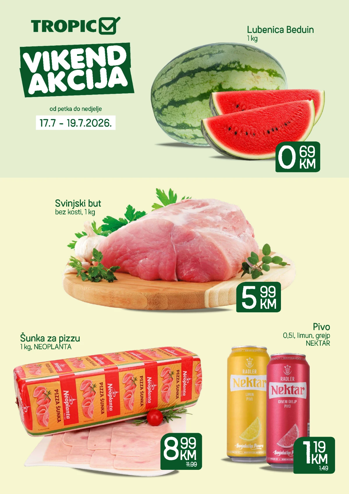 Tropic vikend akcija od 17. do 19.07.2026. – lubenica, svinjski but, pizza šunka i vikend ponude uz popuste do 42%