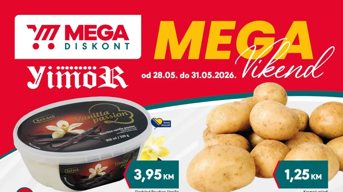 Mega Diskont i Yimor vikend akcija do 31.05.2026 – Nutella 9,95 KM, Milka Oreo 5,50 KM, krompir 1,25 KM i sladoled 3,95 KM